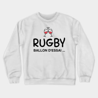 French Rugby sport alcool Crewneck Sweatshirt